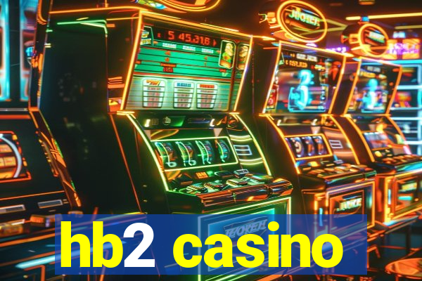 hb2 casino